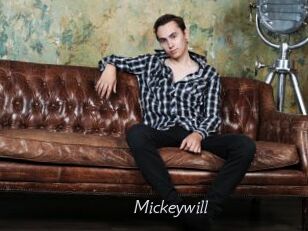 Mickeywill