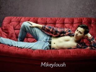 Mikeyloush
