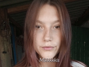 Mikkkkkis