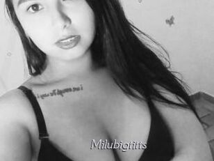 Milubigtitts