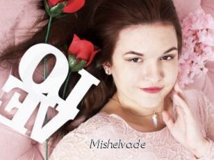 Mishelvade