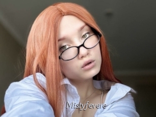 Mistyfevere