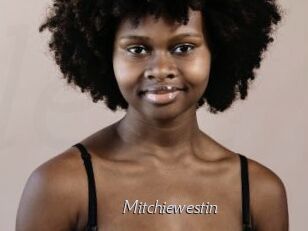 Mitchiewestin