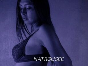 NATROUSEE