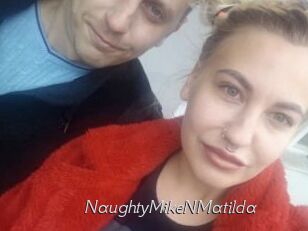 NaughtyMikeNMatilda