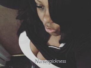 Nursergickness