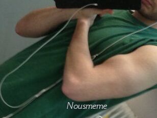 Nousmeme