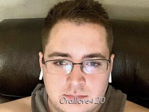 Orallove420