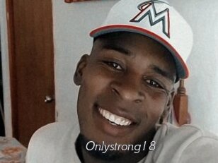 Onlystrong18
