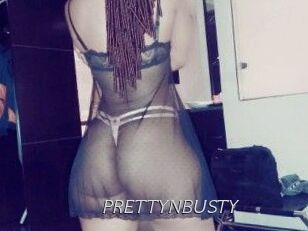 PRETTYNBUSTY