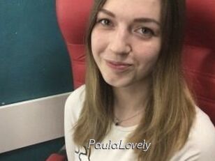 PaulaLovely