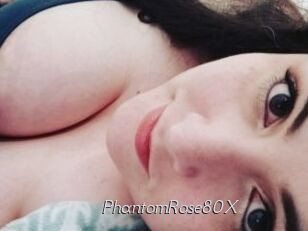 PhantomRose80X