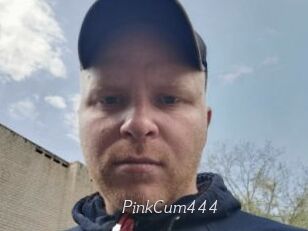 PinkCum444