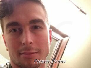 Preston_Parties
