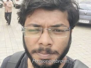 Passionatebrown