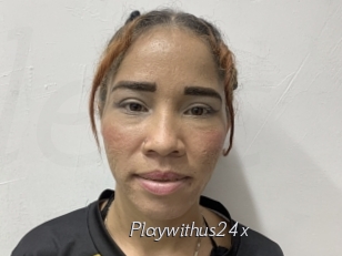 Playwithus24x