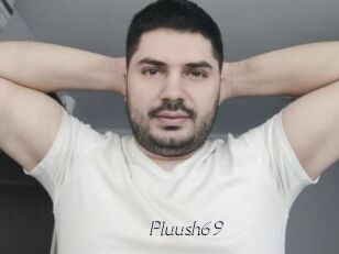 Pluush69