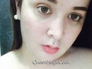QueenHugeCock