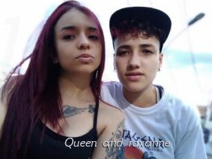 Queen_and_roxanne