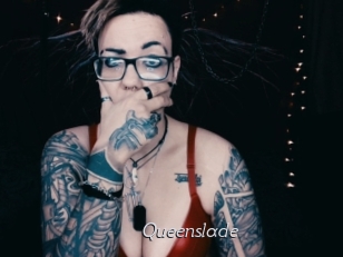 Queenslade