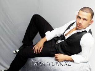 ROSHTUNKXL