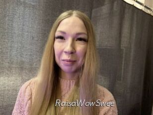 RaisaWowSwee