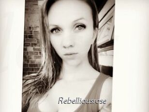 Rebelliousrose