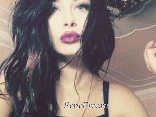 ReneDream