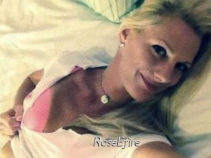 RoseEfire