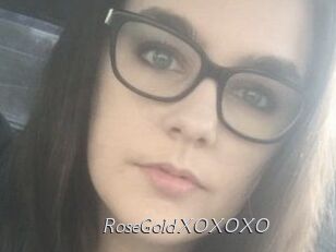 RoseGoldXOXOXO