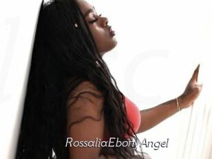 RossaliaEbonyAngel