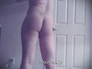RoughuUp