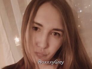 RoxxxyGrey