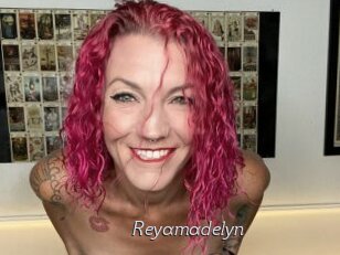 Reyamadelyn