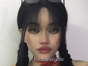 Roousesixgotic