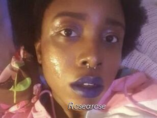 Rosearose