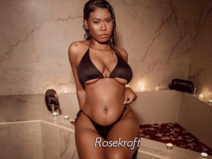 Rosekroft
