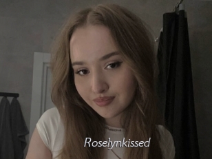 Roselynkissed