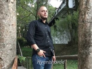Ryanishardd