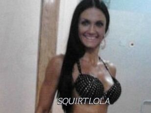 SQUIRTLOLA Le Scandale