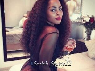 Sadeh_Squirts22