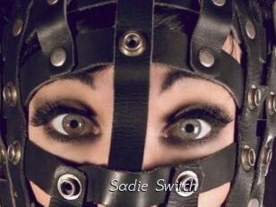 Sadie_Switch
