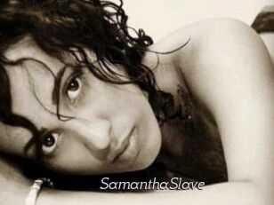 SamanthaSlave