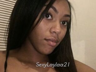 SexyLaylaa21