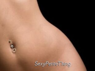 SexyPetiteThing