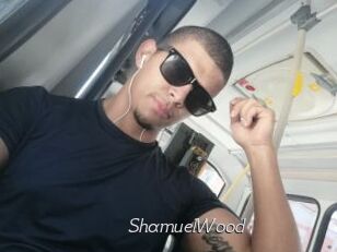 ShamuelWood
