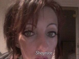 Shaynice