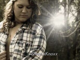 SheenaKnoxx