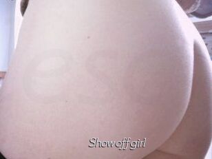 Showoffgirl