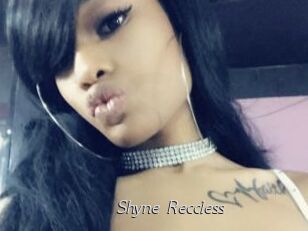 Shyne_Reccless